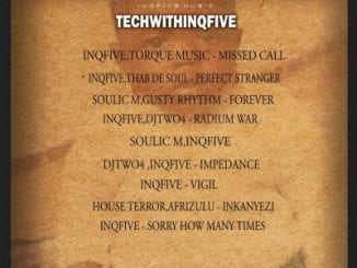 InQfive SA, Tech With InQfive 32, October Edition, mp3, download, datafilehost, toxicwap, fakaza, Afro House, Afro House 2020, Afro House Mix, Afro House Music, Afro Tech, House Music