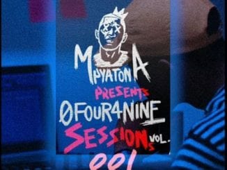 Mpyatona, 0Four4Nine Sessions Vol. 1, Video, mp3, download, datafilehost, toxicwap, fakaza, House Music, Amapiano, Amapiano 2020, Amapiano Mix, Amapiano Music