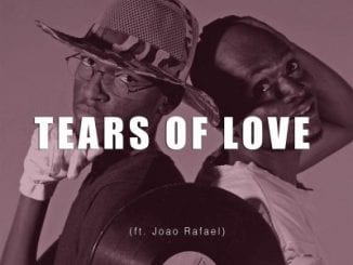 Rivic Jazz, Tears Of Love, Joao Rafael, mp3, download, datafilehost, toxicwap, fakaza, Afro House, Afro House 2020, Afro House Mix, Afro House Music, Afro Tech, House Music