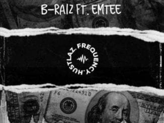 B-Raiz, Hustlaz Frequency, Emtee, mp3, download, datafilehost, toxicwap, fakaza, Hiphop, Hip hop music, Hip Hop Songs, Hip Hop Mix, Hip Hop, Rap, Rap Music