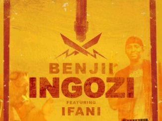 Benjii SA, Ingozi Remix, iFani, mp3, download, datafilehost, toxicwap, fakaza, Afro House, Afro House 2020, Afro House Mix, Afro House Music, Afro Tech, House Music