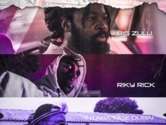 Big Zulu, Mali Eningi, Riky Rick, Intaba Yase Dubai, mp3, download, datafilehost, toxicwap, fakaza, Hiphop, Hip hop music, Hip Hop Songs, Hip Hop Mix, Hip Hop, Rap, Rap Music