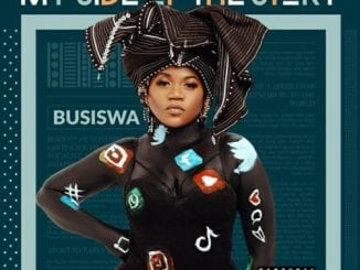 Busiswa, My Side Of The Story, Cover Artwork, Tracklist, download ,zip, zippyshare, fakaza, EP, datafilehost, album, House Music, Amapiano, Amapiano 2020, Amapiano Mix, Amapiano Music