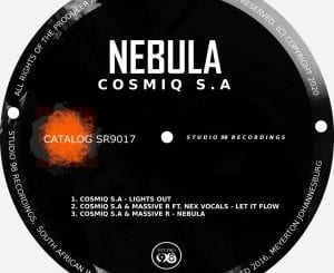 Cosmiq S.A, Nebula, download ,zip, zippyshare, fakaza, EP, datafilehost, album, Afro House, Afro House 2020, Afro House Mix, Afro House Music, Afro Tech, House Music