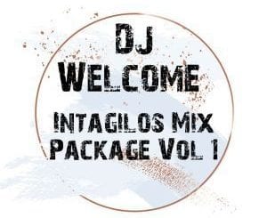 DJ Welcome, Intagilos Parkage Vol.1, download ,zip, zippyshare, fakaza, EP, datafilehost, album, Deep House Mix, Deep House, Deep House Music, Deep Tech, Afro Deep Tech, House Music