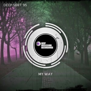 Deep Sort 95, My Way, download ,zip, zippyshare, fakaza, EP, datafilehost, album, Deep House Mix, Deep House, Deep House Music, Deep Tech, Afro Deep Tech, House Music