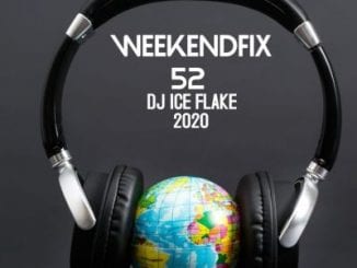 Dj Ice Flake, WeekendFix 52, mp3, download, datafilehost, toxicwap, fakaza, House Music, Amapiano, Amapiano 2020, Amapiano Mix, Amapiano Music