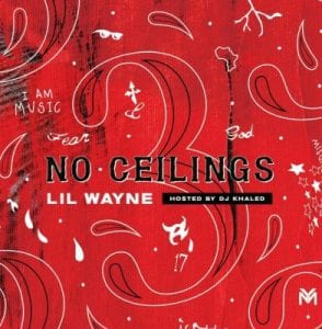 Lil Wayne, No Ceilings 3, download ,zip, zippyshare, fakaza, EP, datafilehost, album, Hiphop, Hip hop music, Hip Hop Songs, Hip Hop Mix, Hip Hop, Rap, Rap Music