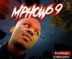 Mphow 69, Rocker, mp3, download, datafilehost, toxicwap, fakaza, House Music, Amapiano, Amapiano 2020, Amapiano Mix, Amapiano Music