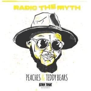 Radic The Myth, Peaches, Teddy Bears, download ,zip, zippyshare, fakaza, EP, datafilehost, album, Deep House Mix, Deep House, Deep House Music, Deep Tech, Afro Deep Tech, House Music