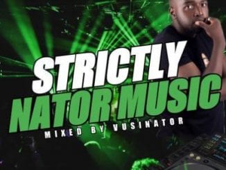 Vusinator, Strictly Nator Music Mix, Part 13, mp3, download, datafilehost, toxicwap, fakaza, House Music, Amapiano, Amapiano 2020, Amapiano Mix, Amapiano Music