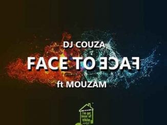 DJ Couza, MouzaM, Face To Face, mp3, download, datafilehost, toxicwap, fakaza, House Music, Amapiano, Amapiano 2020, Amapiano Mix, Amapiano Music