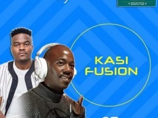 Kasi Fusion, uBuhle, mp3, download, datafilehost, toxicwap, fakaza, House Music, Amapiano, Amapiano 2021, Amapiano Mix, Amapiano Music