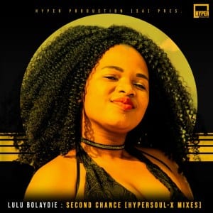 Lulu Bolaydie, Second Chance, download ,zip, zippyshare, fakaza, EP, datafilehost, album, Afro House, Afro House 2020, Afro House Mix, Afro House Music, Afro Tech, House Music
