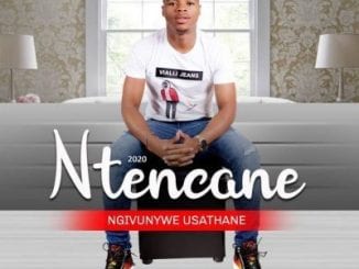 Ntencane, Ngivunywe Usathane, download ,zip, zippyshare, fakaza, EP, datafilehost, album, Maskandi Songs, Maskandi, Maskandi Mix, Maskandi Music, Maskandi Classics