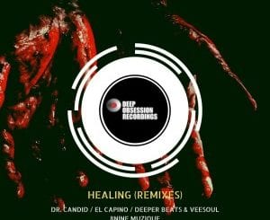 Buder Prince, Healing Remixes, download ,zip, zippyshare, fakaza, EP, datafilehost, album, Afro House, Afro House 2021, Afro House Mix, Afro House Music, Afro Tech, House Music