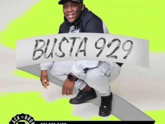 Busta 929, Undisputed, mp3, download, datafilehost, toxicwap, fakaza, House Music, Amapiano, Amapiano 2021, Amapiano Mix, Amapiano Music