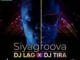 DJ Lag, DJ Tira, Siyagroova, Video, mp3, download, datafilehost, toxicwap, fakaza, House Music, Amapiano, Amapiano 2021, Amapiano Mix, Amapiano Music