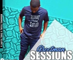 Djay Tazino, Grootman Sessions Vol. 006 Mix, mp3, download, datafilehost, toxicwap, fakaza, Afro House, Afro House 2021, Afro House Mix, Afro House Music, Afro Tech, House Music