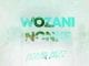 Dlala Lazz, Magate, Voman, Wozani Nonke, Original Mix, mp3, download, datafilehost, toxicwap, fakaza, Gqom Beats, Gqom Songs, Gqom Music, Gqom Mix, House Music