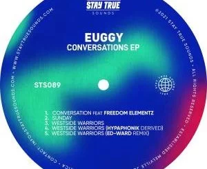 Euggy, Conversations, download ,zip, zippyshare, fakaza, EP, datafilehost, album, Deep House Mix, Deep House, Deep House Music, Deep Tech, Afro Deep Tech, House Music