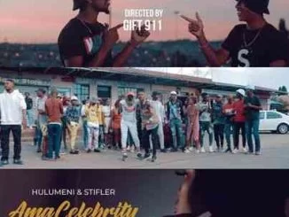 Hulumeni, Stifler, Ama Celebrity, Entity MusiQ, Lil’Mo, Video, mp3, download, datafilehost, toxicwap, fakaza, House Music, Amapiano, Amapiano 2021, Amapiano Mix, Amapiano Music