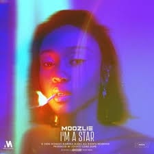 Moozlie, I’m A Star, Video, mp3, download, datafilehost, toxicwap, fakaza, Hiphop, Hip hop music, Hip Hop Songs, Hip Hop Mix, Hip Hop, Rap, Rap Music