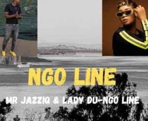 Mr Jazziq, Lady Du, Ngo Line, mp3, download, datafilehost, toxicwap, fakaza, House Music, Amapiano, Amapiano 2021, Amapiano Mix, Amapiano Music