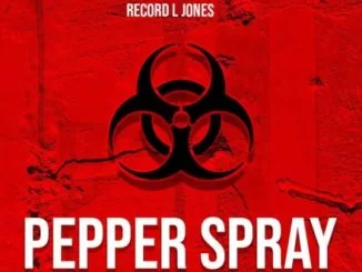 Record L Jones, Pepper Spray, mp3, download, datafilehost, toxicwap, fakaza, Afro House, Afro House 2021, Afro House Mix, Afro House Music, Afro Tech, House Music