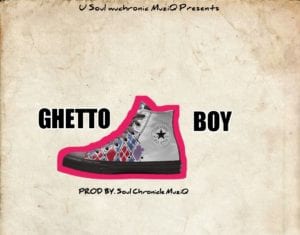 Soul chronicle Muziq, Ghetto Boy, mp3, download, datafilehost, toxicwap, fakaza, House Music, Amapiano, Amapiano 2020, Amapiano Mix, Amapiano Music