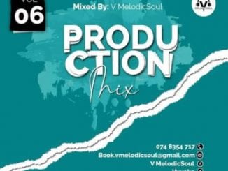 V Melodicsoul, 100% Production Vol. 6, mp3, download, datafilehost, toxicwap, fakaza, Afro House, Afro House 2021, Afro House Mix, Afro House Music, Afro Tech, House Music