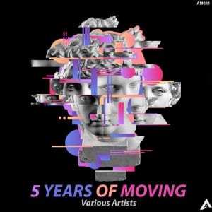 Various Artists, 5 Years Of Moving, download ,zip, zippyshare, fakaza, EP, datafilehost, album, Afro House, Afro House 2020, Afro House Mix, Afro House Music, Afro Tech, House Music