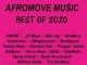 AFROMOVE MUSIC, BEST OF 2020, download ,zip, zippyshare, fakaza, EP, datafilehost, album, Afro House, Afro House 2021, Afro House Mix, Afro House Music, Afro Tech, House Music