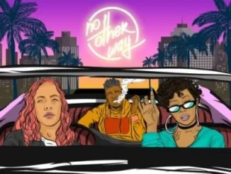 Courtnae Paul, No Other Way,Manu Worldstar, Rowlene, mp3, download, datafilehost, toxicwap, fakaza, Hiphop, Hip hop music, Hip Hop Songs, Hip Hop Mix, Hip Hop, Rap, Rap Music