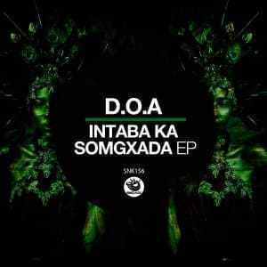D.O.A, Qunta, Original Mix, mp3, download, datafilehost, toxicwap, fakaza, Afro House, Afro House 2021, Afro House Mix, Afro House Music, Afro Tech, House Music