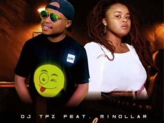 DJ Tpz, I’m In Love, Minollar, mp3, download, datafilehost, toxicwap, fakaza, Afro House, Afro House 2021, Afro House Mix, Afro House Music, Afro Tech, House Music