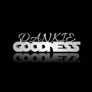Dankie Goodness, Goodness Package, download ,zip, zippyshare, fakaza, EP, datafilehost, album, Gqom Beats, Gqom Songs, Gqom Music, Gqom Mix, House Music