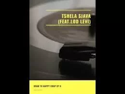 Dj Sjava, Tshela Sjava, Lod Levi, mp3, download, datafilehost, toxicwap, fakaza, House Music, Amapiano, Amapiano 2021, Amapiano Mix, Amapiano Music