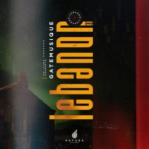 GateMusique, Lebanon, download ,zip, zippyshare, fakaza, EP, datafilehost, album, Afro House, Afro House 2021, Afro House Mix, Afro House Music, Afro Tech, House Music