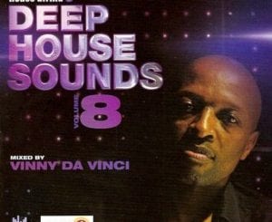 House Afrika, Deep House Sounds 8, Mixed by Vinny Da Vinci, mp3, download, datafilehost, toxicwap, fakaza, Deep House Mix, Deep House, Deep House Music, Deep Tech, Afro Deep Tech, House Music