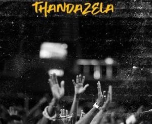 King SweetKid, Thandazela, mp3, download, datafilehost, toxicwap, fakaza, Hiphop, Hip hop music, Hip Hop Songs, Hip Hop Mix, Hip Hop, Rap, Rap Music