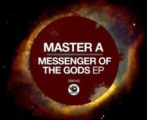 Master A, Messenger Of The Gods, download ,zip, zippyshare, fakaza, EP, datafilehost, album, Afro House, Afro House 2021, Afro House Mix, Afro House Music, Afro Tech, House Music