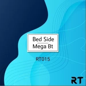 Mega BT, Bed Side, download ,zip, zippyshare, fakaza, EP, datafilehost, album, Deep House Mix, Deep House, Deep House Music, Deep Tech, Afro Deep Tech, House Music