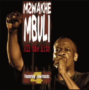 Mzwakhe Mbuli, All the Hits, download ,zip, zippyshare, fakaza, EP, datafilehost, album, Kwaito Songs, Kwaito, Kwaito Mix, Kwaito Music, Kwaito Classics