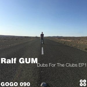 Ralf GUM, Dubs for the Clubs EP1, download ,zip, zippyshare, fakaza, EP, datafilehost, album, Deep House Mix, Deep House, Deep House Music, Deep Tech, Afro Deep Tech, House Music
