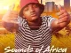 Soa Mattrix, Sounds Of Africa, download ,zip, zippyshare, fakaza, EP, datafilehost, album, House Music, Amapiano, Amapiano 2020, Amapiano Mix, Amapiano Music