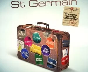 St Germain, Tourist, Tourist 20th Anniversary Travel Versions, download ,zip, zippyshare, fakaza, EP, datafilehost, album, Afro House, Afro House 2021, Afro House Mix, Afro House Music, Afro Tech, House Music