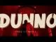 Stogie T, Dunno, Nasty C, Video, mp3, download, datafilehost, toxicwap, fakaza, Hiphop, Hip hop music, Hip Hop Songs, Hip Hop Mix, Hip Hop, Rap, Rap Music