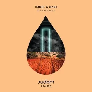 Tsheps, Mash, Kalahari, Incl. Remixes, download ,zip, zippyshare, fakaza, EP, datafilehost, album, Afro House, Afro House 2021, Afro House Mix, Afro House Music, Afro Tech, House Music