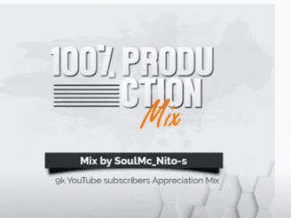 soulMc Nito-s, 100% Production Mix, 9k Appreciation Mix, mp3, download, datafilehost, toxicwap, fakaza, House Music, Amapiano, Amapiano 2021, Amapiano Mix, Amapiano Music